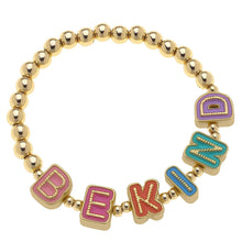 Load image into Gallery viewer, CHARMING WORDS BEAD BRACELET | BE KIND