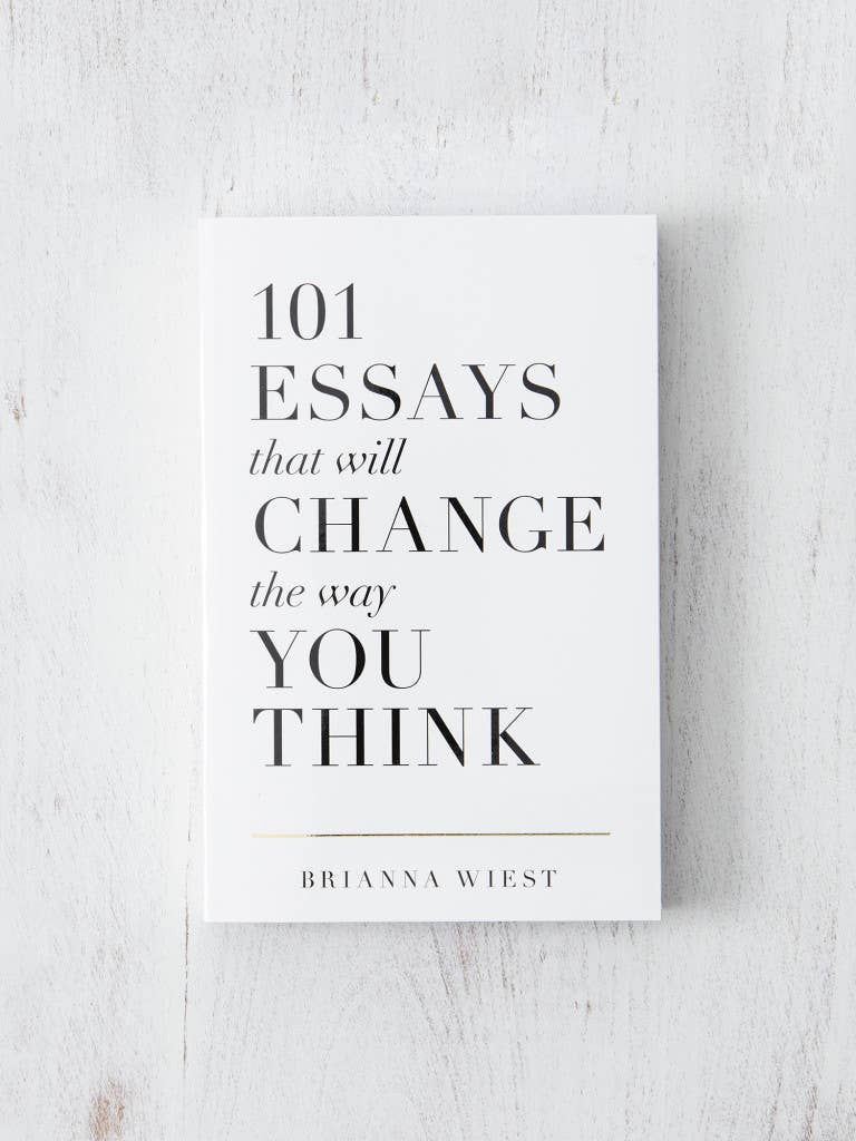 100 ESSAYS THAT WILL CHANGE THE WAY YOU THINK